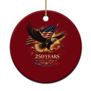 Eagle 250 Anniversary Usa Ceramic Ornament 1776 2026 Patriotic 4th Of July 250 Year American Flag TS10 1pc Red Print Your Wear