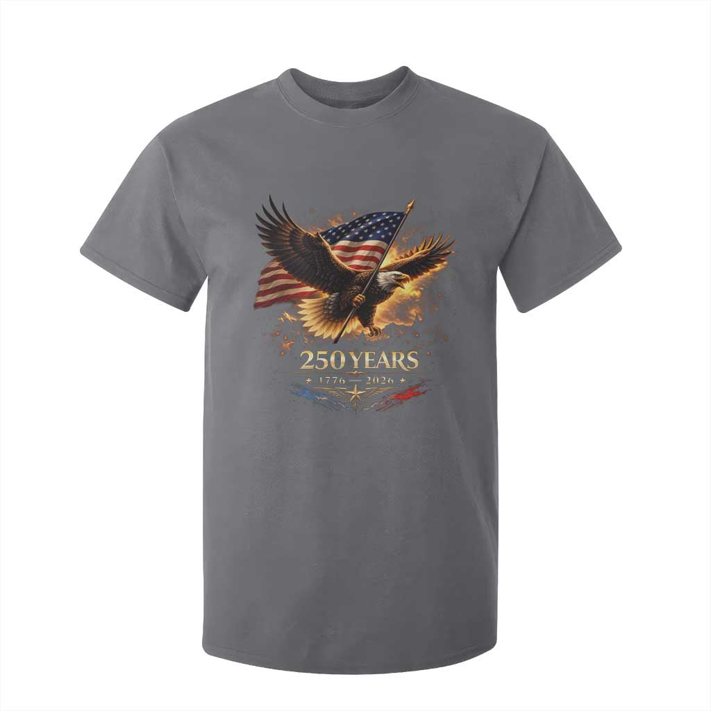 Eagle 250 Anniversary Usa T Shirt For Kid 1776 2026 Patriotic 4th Of July 250 Year American Flag TS10 Charcoal Print Your Wear