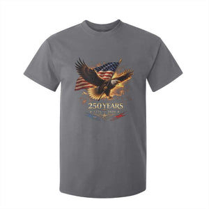 Eagle 250 Anniversary Usa T Shirt For Kid 1776 2026 Patriotic 4th Of July 250 Year American Flag TS10 Charcoal Print Your Wear