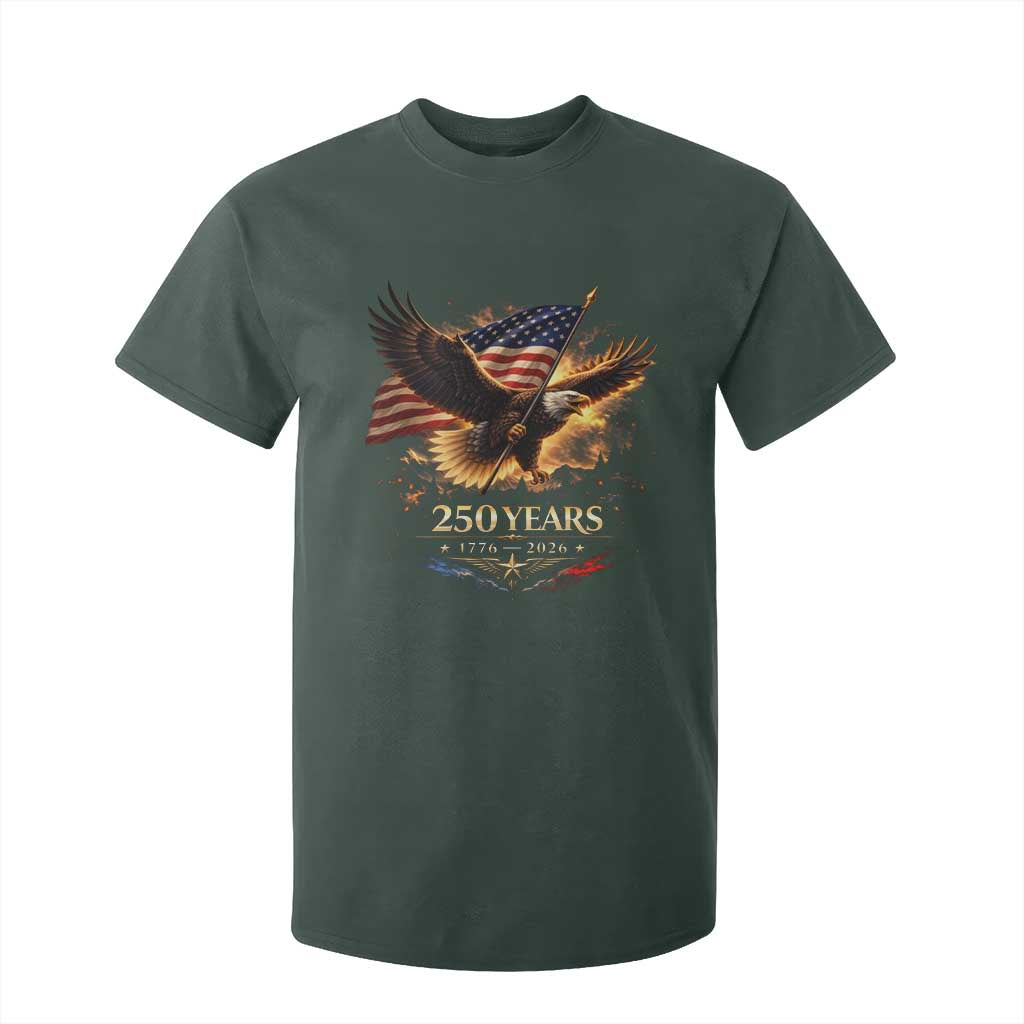 Eagle 250 Anniversary Usa T Shirt For Kid 1776 2026 Patriotic 4th Of July 250 Year American Flag TS10 Dark Forest Green Print Your Wear
