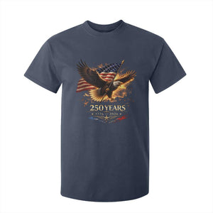 Eagle 250 Anniversary Usa T Shirt For Kid 1776 2026 Patriotic 4th Of July 250 Year American Flag TS10 Navy Print Your Wear