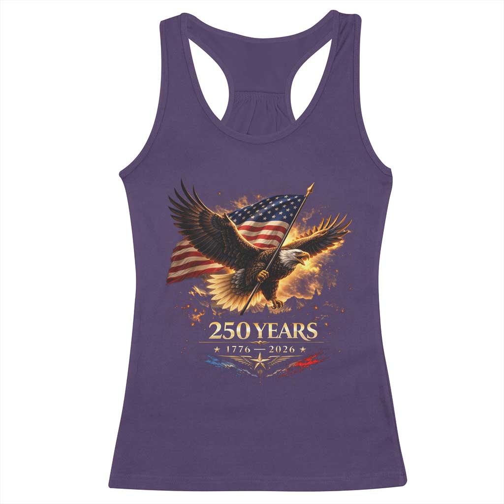 Eagle 250 Anniversary Usa Racerback Tank Top 1776 2026 Patriotic 4th Of July 250 Year American Flag TS10 Purple Print Your Wear