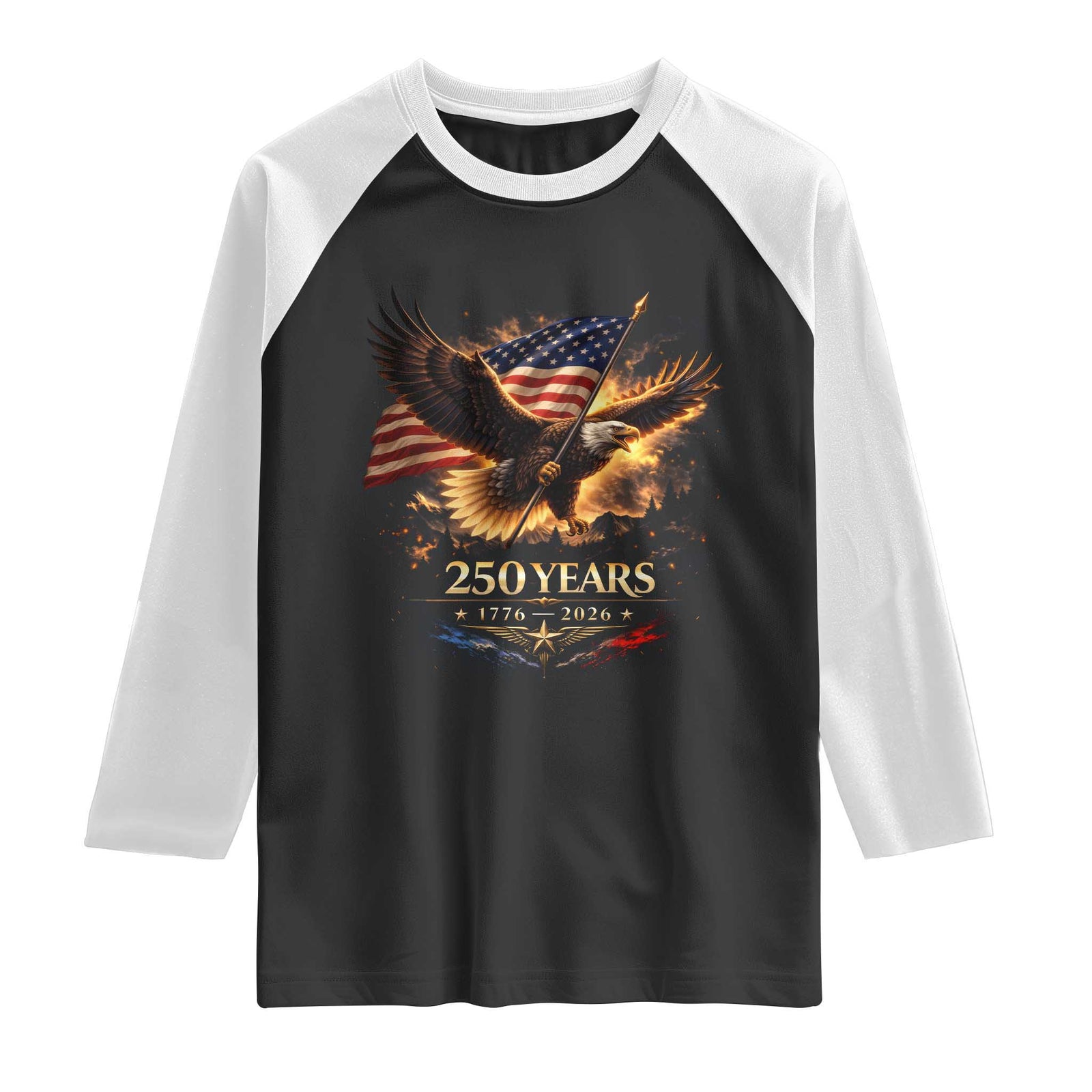 Eagle 250 Anniversary Usa Raglan Shirt 1776 2026 Patriotic 4th Of July 250 Year American Flag TS10 Black White Print Your Wear