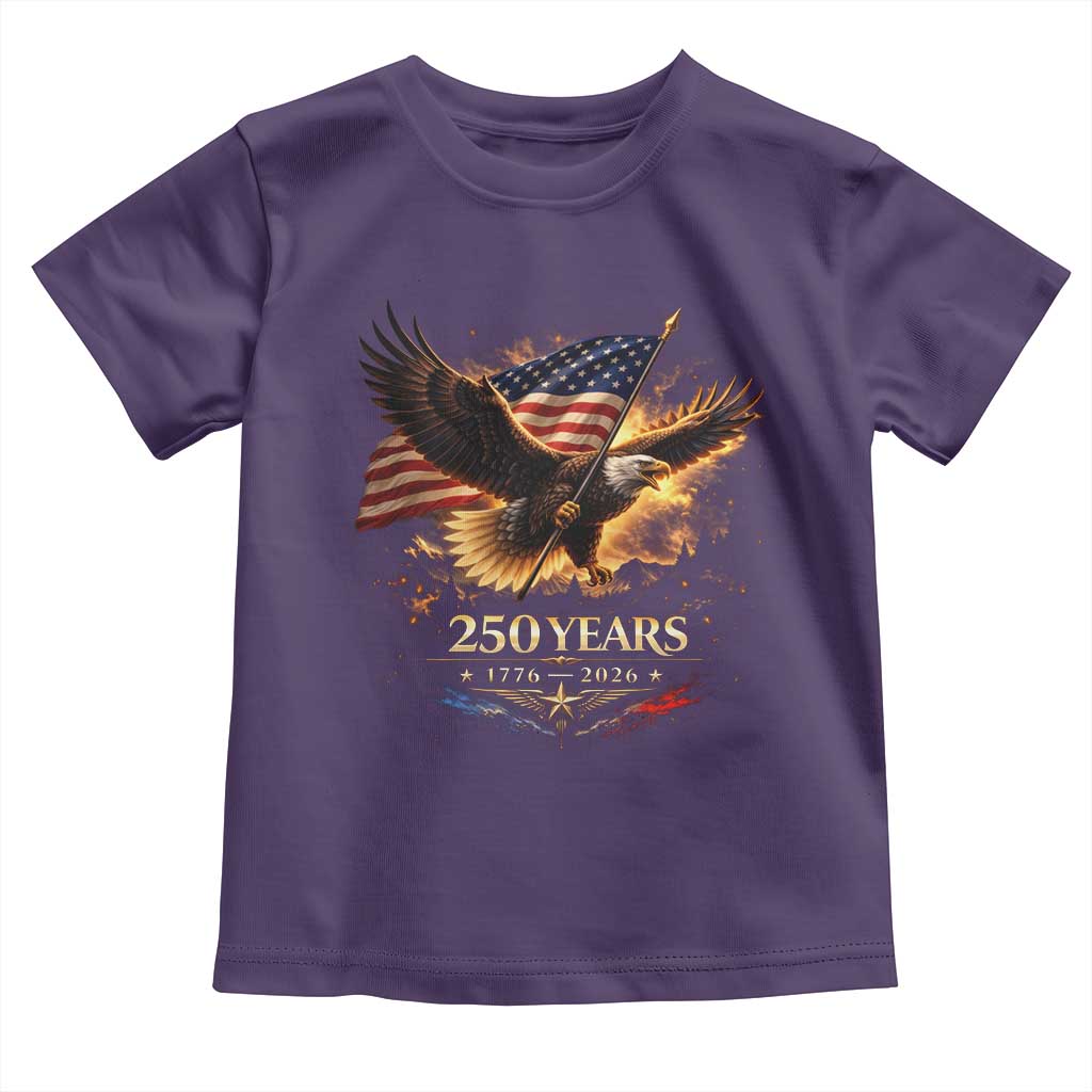 Eagle 250 Anniversary Usa Toddler T Shirt 1776 2026 Patriotic 4th Of July 250 Year American Flag TS10 Purple Print Your Wear
