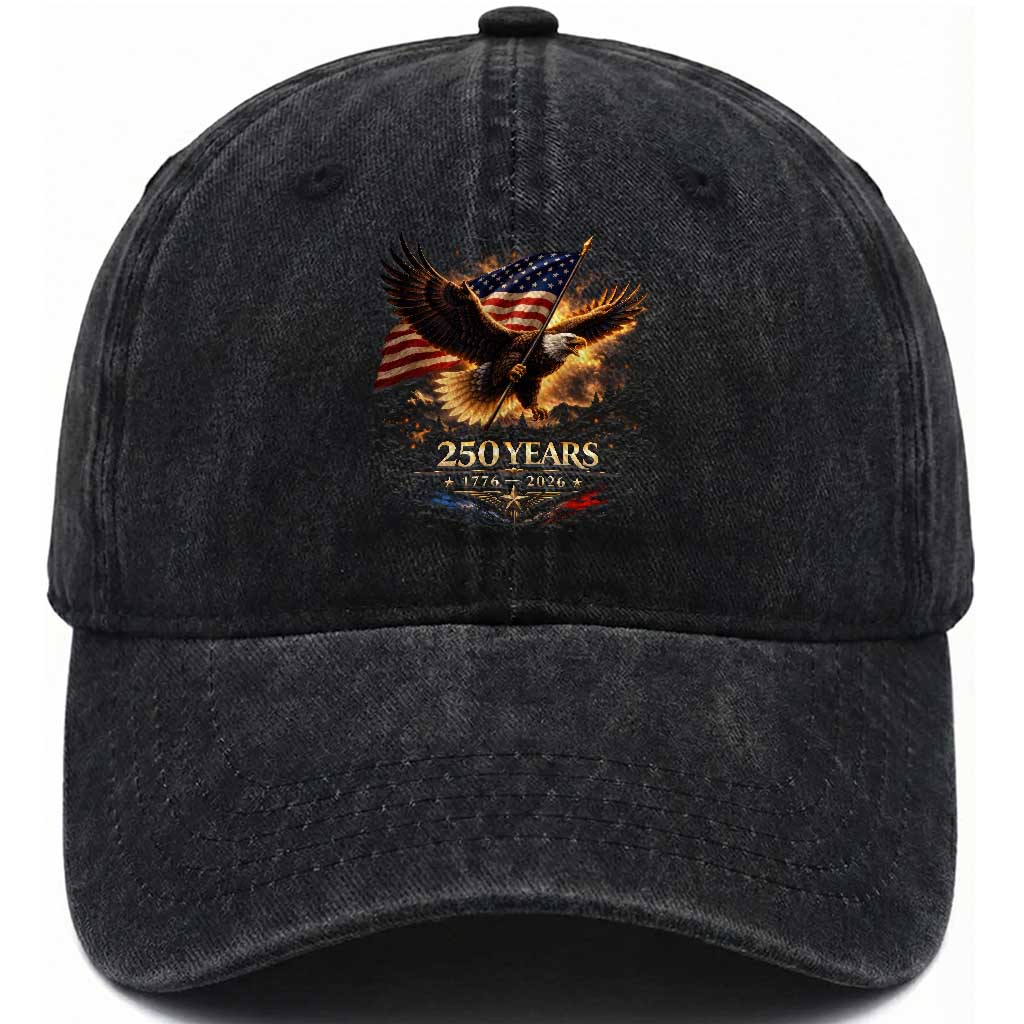 Eagle 250 Anniversary Usa Washed Cotton Baseball Cap 1776 2026 Patriotic 4th Of July 250 Year American Flag TS10 Print Your Wear