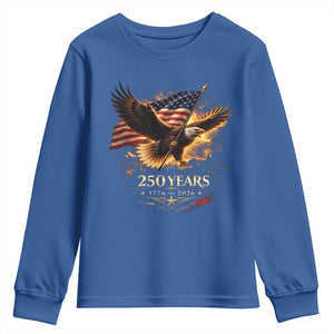 Eagle 250 Anniversary Usa Youth Sweatshirt 1776 2026 Patriotic 4th Of July 250 Year American Flag TS10 Royal Blue Print Your Wear