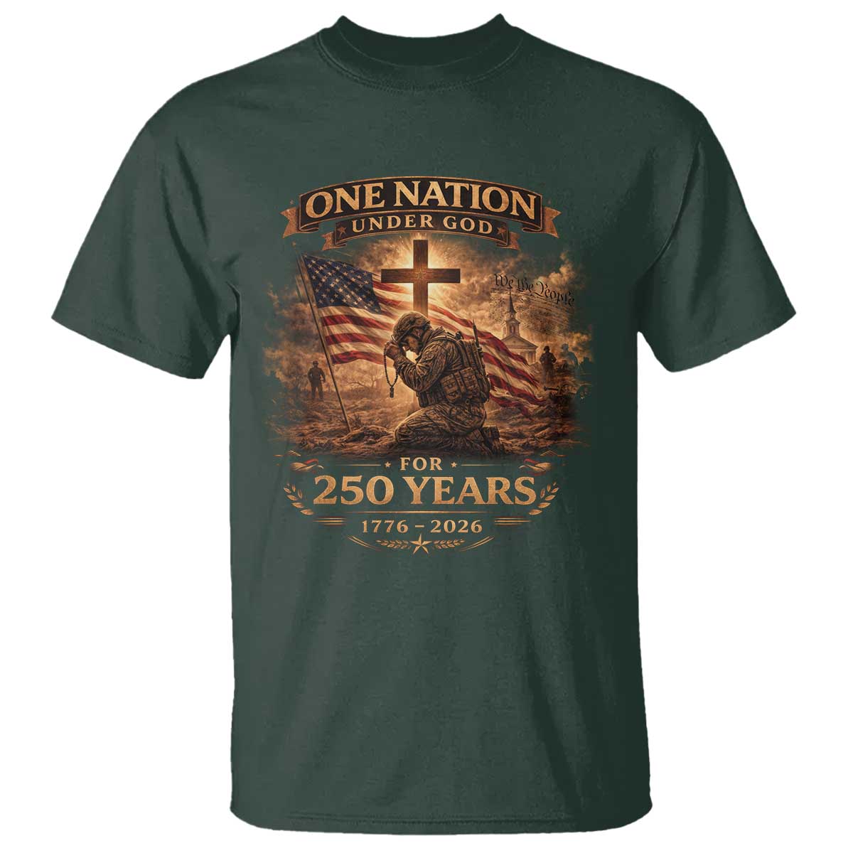 Blessings 250 Years America T Shirt Christian Patriotic One Nation Under God US Flag TS10 Dark Forest Green Print Your Wear