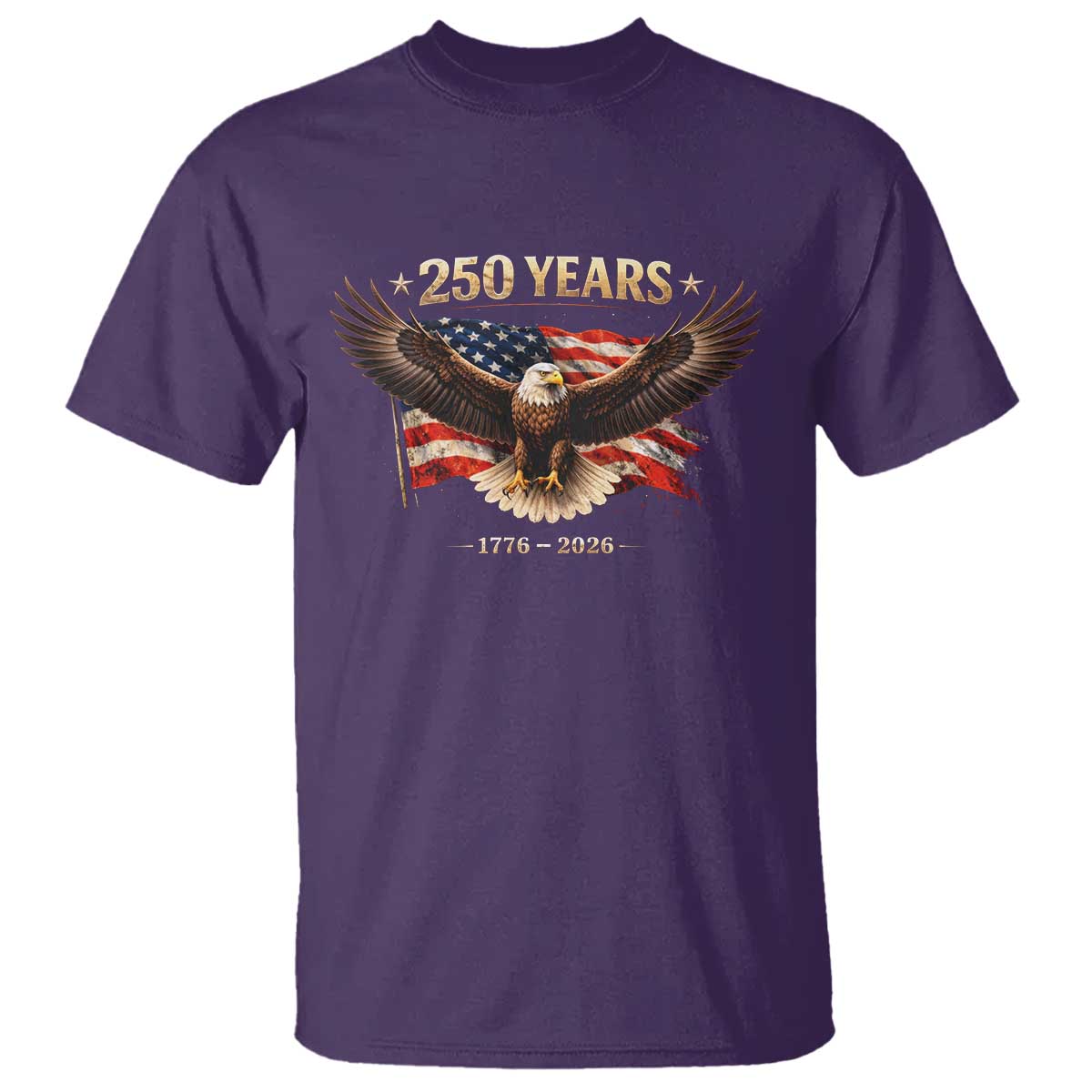 250 Years USA T Shirt Patriotic Eagle America Flag 250th Anniversary 1776 2026 TS10 Purple Print Your Wear