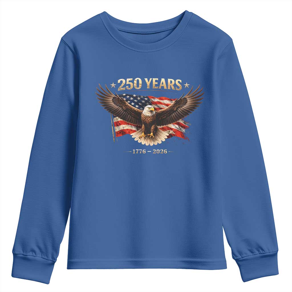 250 Years USA Youth Sweatshirt Patriotic Eagle America Flag 250th Anniversary 1776 2026 TS10 Royal Blue Print Your Wear