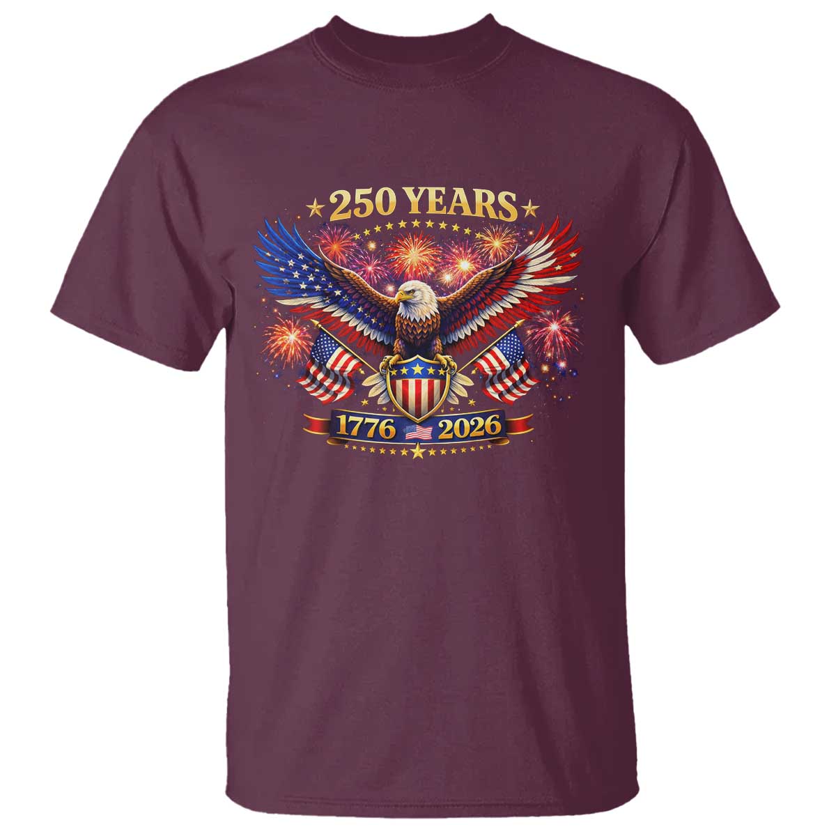 USA 250th Anniversary Eagle T Shirt 4th July Independence Day Patriotic USA Flag TS10 Maroon Print Your Wear