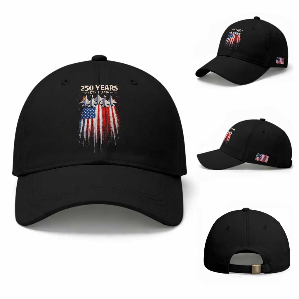 250 Years Anniversary Baseball Cap Usa American Flag 1776 2026 Patriotic Independence Day 4th July TS10 Baseball Cap Universal Fit Black Print Your Wear