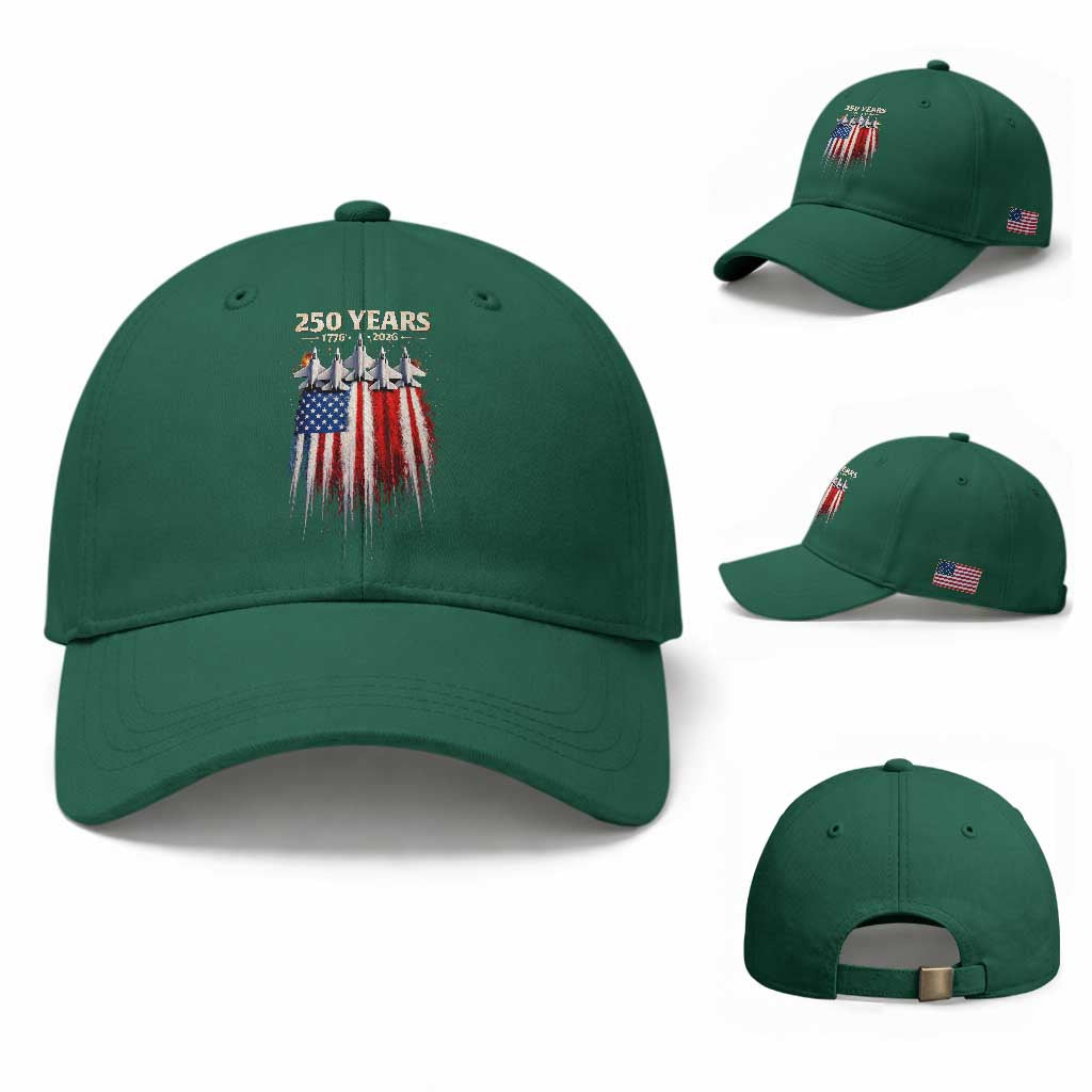 250 Years Anniversary Baseball Cap Usa American Flag 1776 2026 Patriotic Independence Day 4th July TS10 Baseball Cap Universal Fit Irish Green Print Your Wear
