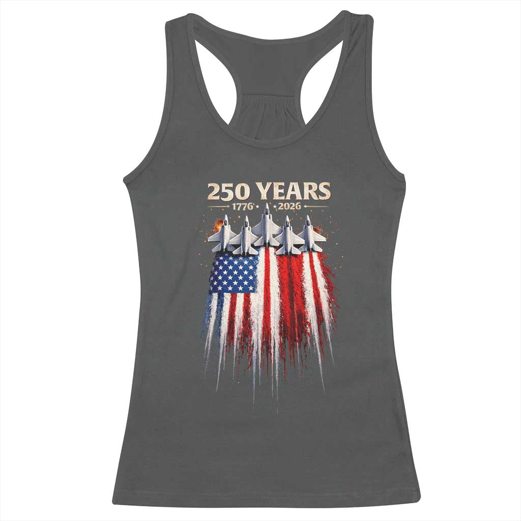 250 Years Anniversary Racerback Tank Top Usa American Flag 1776 2026 Patriotic Independence Day 4th July TS10 Dark Heather Print Your Wear