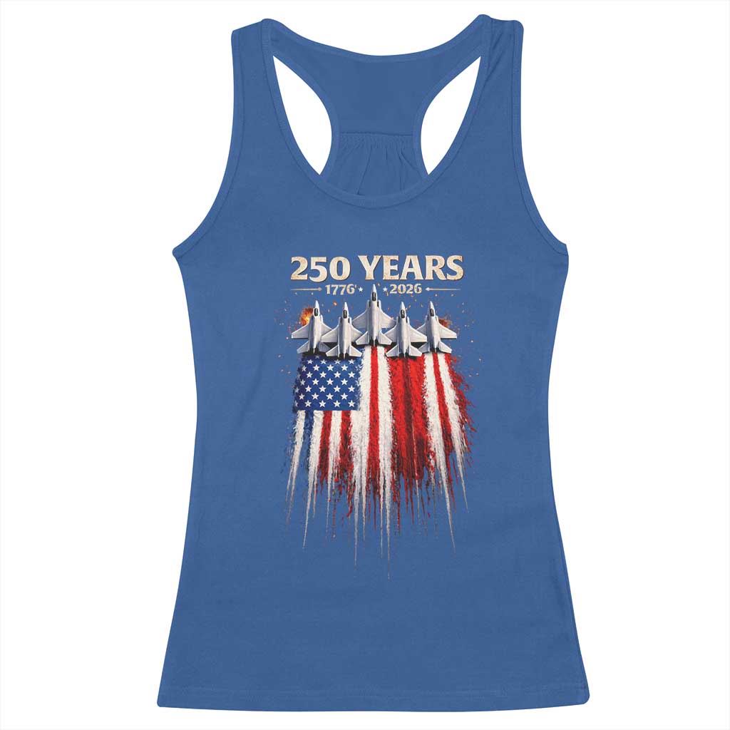 250 Years Anniversary Racerback Tank Top Usa American Flag 1776 2026 Patriotic Independence Day 4th July TS10 Royal Blue Print Your Wear