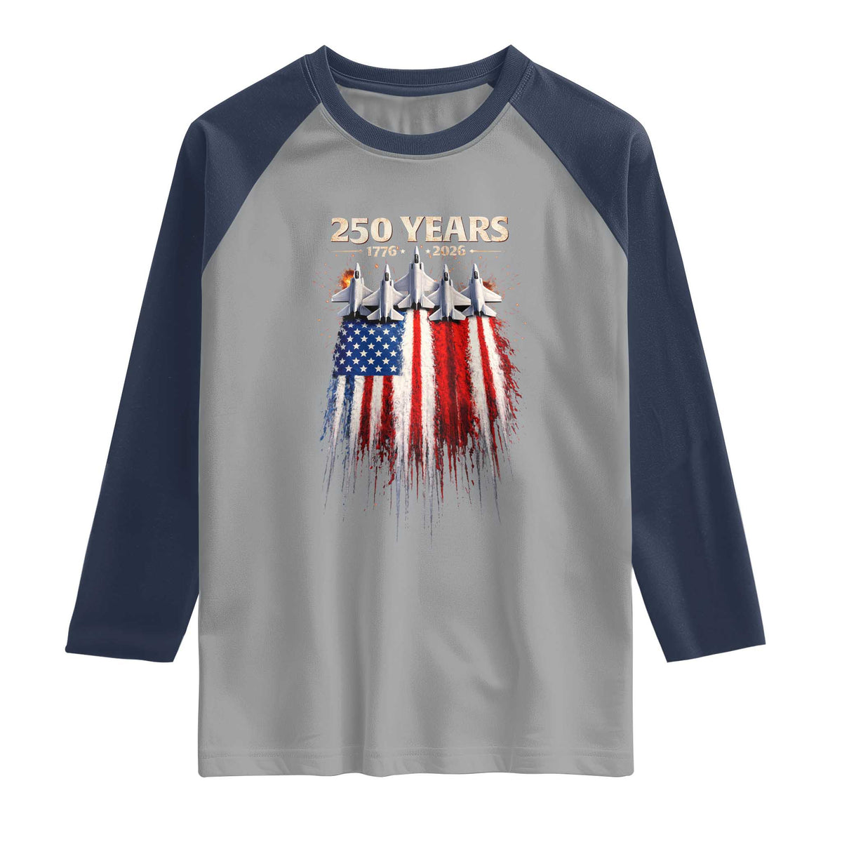 250 Years Anniversary Raglan Shirt Usa American Flag 1776 2026 Patriotic Independence Day 4th July TS10 Sport Gray Navy Print Your Wear