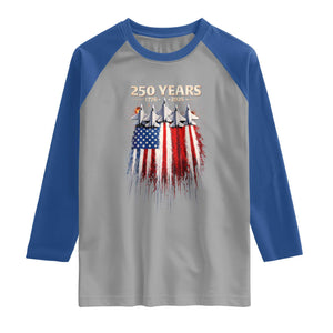 250 Years Anniversary Raglan Shirt Usa American Flag 1776 2026 Patriotic Independence Day 4th July TS10 Sport Gray Royal Print Your Wear