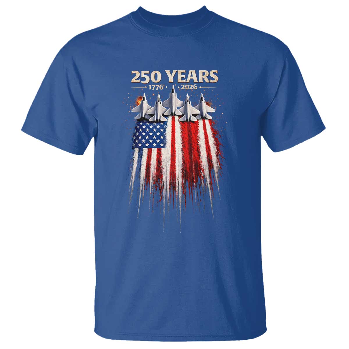 250 Years Anniversary T Shirt Usa American Flag 1776 2026 Patriotic Independence Day 4th July TS10 Royal Blue Print Your Wear