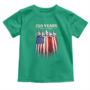 250 Years Anniversary Toddler T Shirt - USA American Flag 1776 2026 Patriotic Independence Day 4th July TS10 Irish Green Print Your Wear