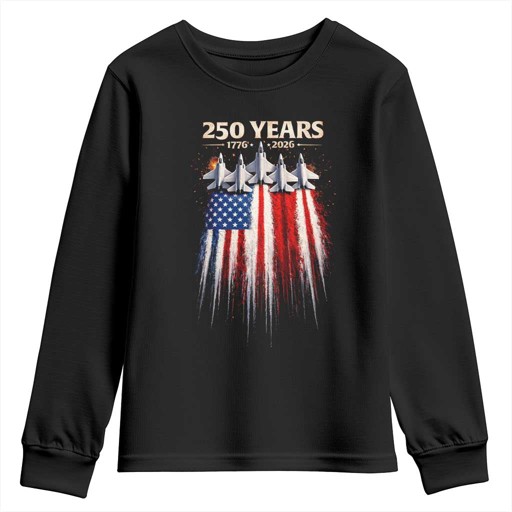 250 Years Anniversary Youth Sweatshirt Usa American Flag 1776 2026 Patriotic Independence Day 4th July TS10 Black Print Your Wear