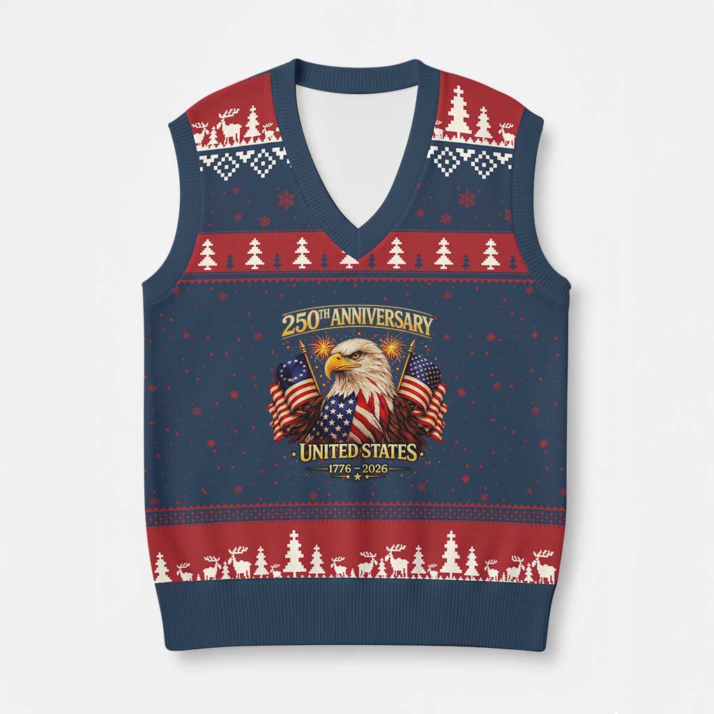 250th Anniversary V-Neck Knit Sweater Vest United States 250 Years Birthday 1776 2026 Eagle USA Flag TS10 Navy Red Print Your Wear