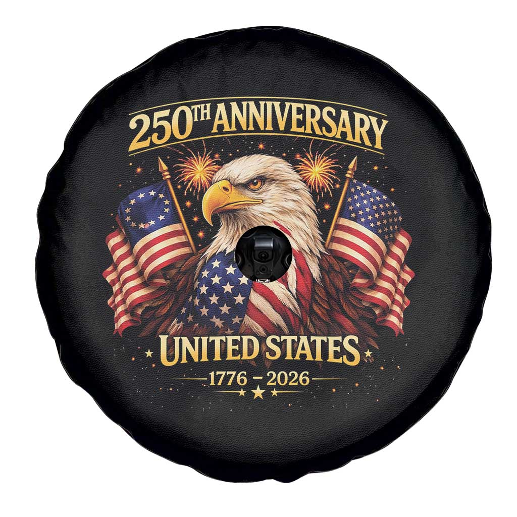 250th Anniversary Spare Tire Cover United States 250 Years Birthday 1776 2026 Eagle USA Flag TS10 Print Your Wear