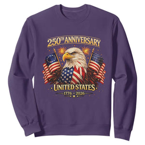250th Anniversary Sweatshirt United States 250 Years Birthday 1776 2026 Eagle USA Flag TS10 Purple Print Your Wear