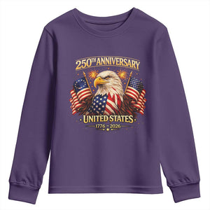 250th Anniversary Youth Sweatshirt United States 250 Years Birthday 1776 2026 Eagle USA Flag TS10 Purple Print Your Wear