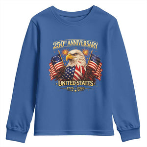 250th Anniversary Youth Sweatshirt United States 250 Years Birthday 1776 2026 Eagle USA Flag TS10 Royal Blue Print Your Wear
