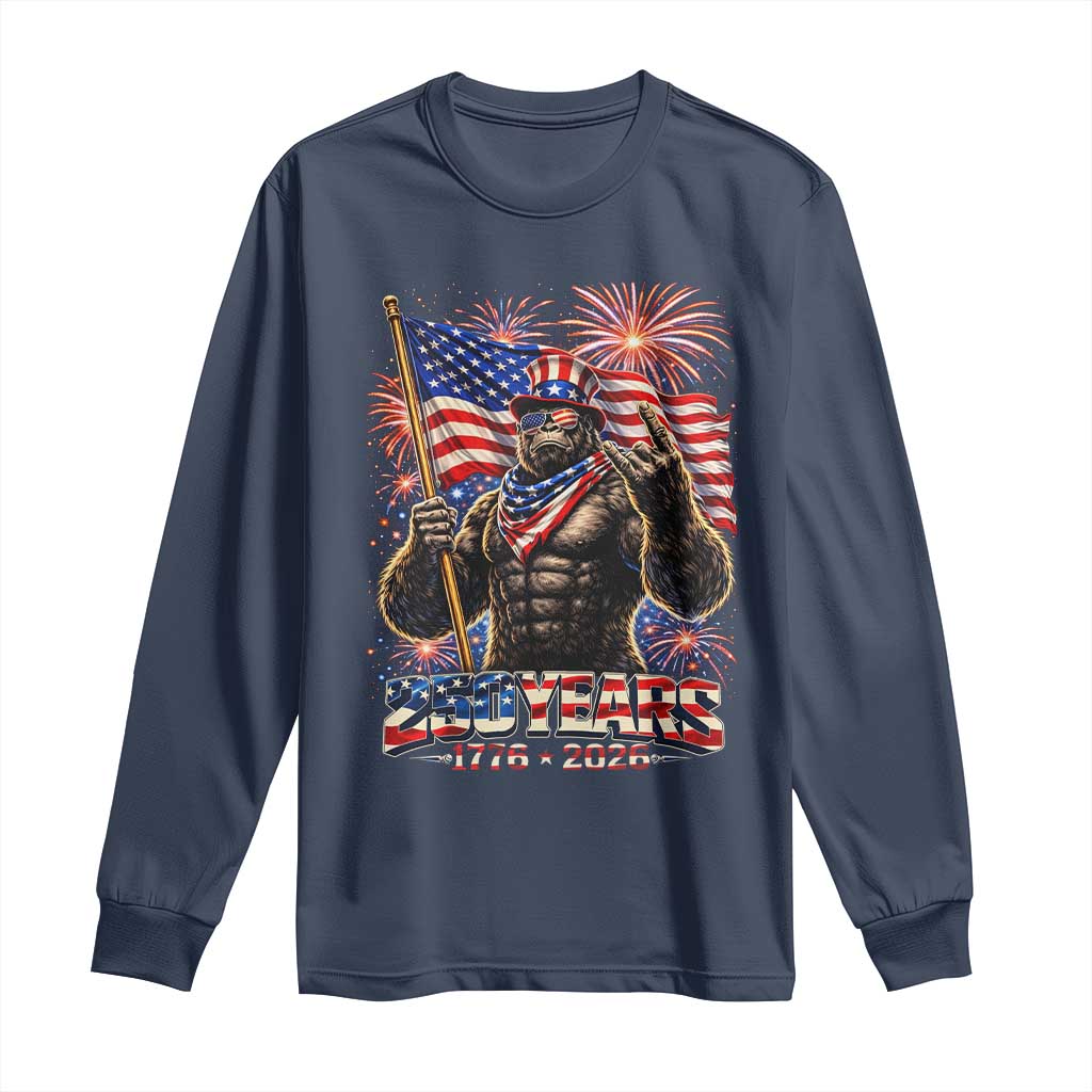 Bigfoot 250th Anniversary Long Sleeve Shirt USA Independence 250 Years Of Freedom 1776 2026 Patriotic Flag TS10 Navy Print Your Wear