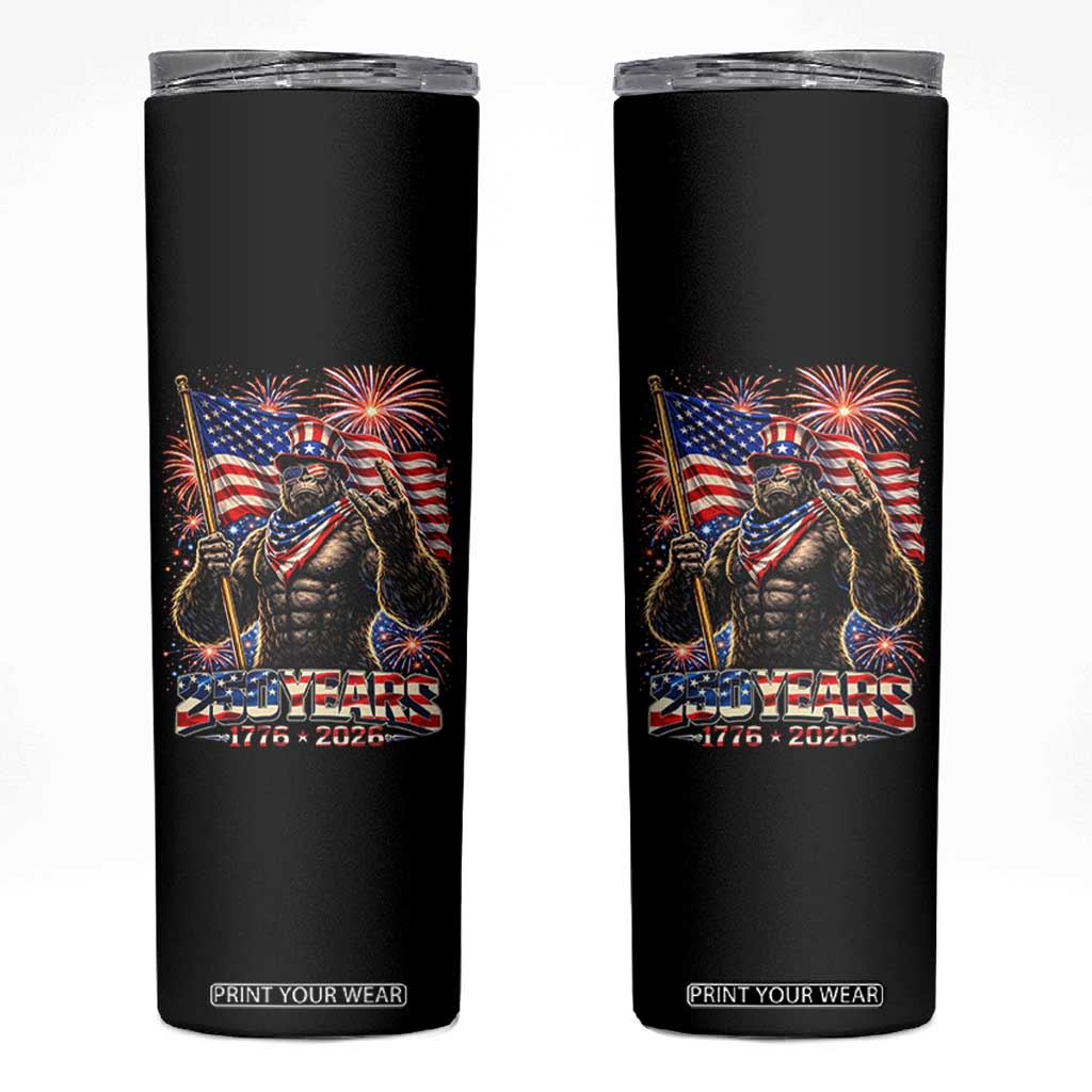 Bigfoot 250th Anniversary Skinny Tumbler USA Independence 250 Years Of Freedom 1776 2026 Patriotic Flag TS10 Black Print Your Wear