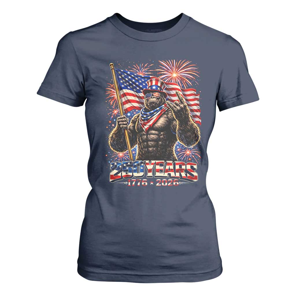 Bigfoot 250th Anniversary T Shirt For Women USA Independence 250 Years Of Freedom 1776 2026 Patriotic Flag TS10 Navy Print Your Wear