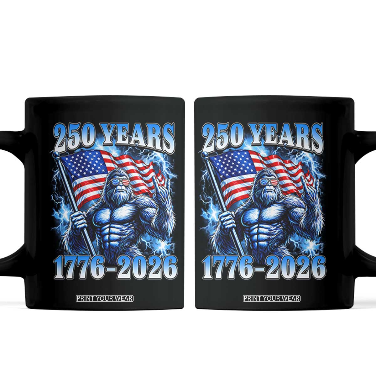 Bigfoot 250th Anniversary America Coffee Mug 250 Years Of Freedom 4th July 1776 2026 Patriotic Flag TS10 Black Print Your Wear