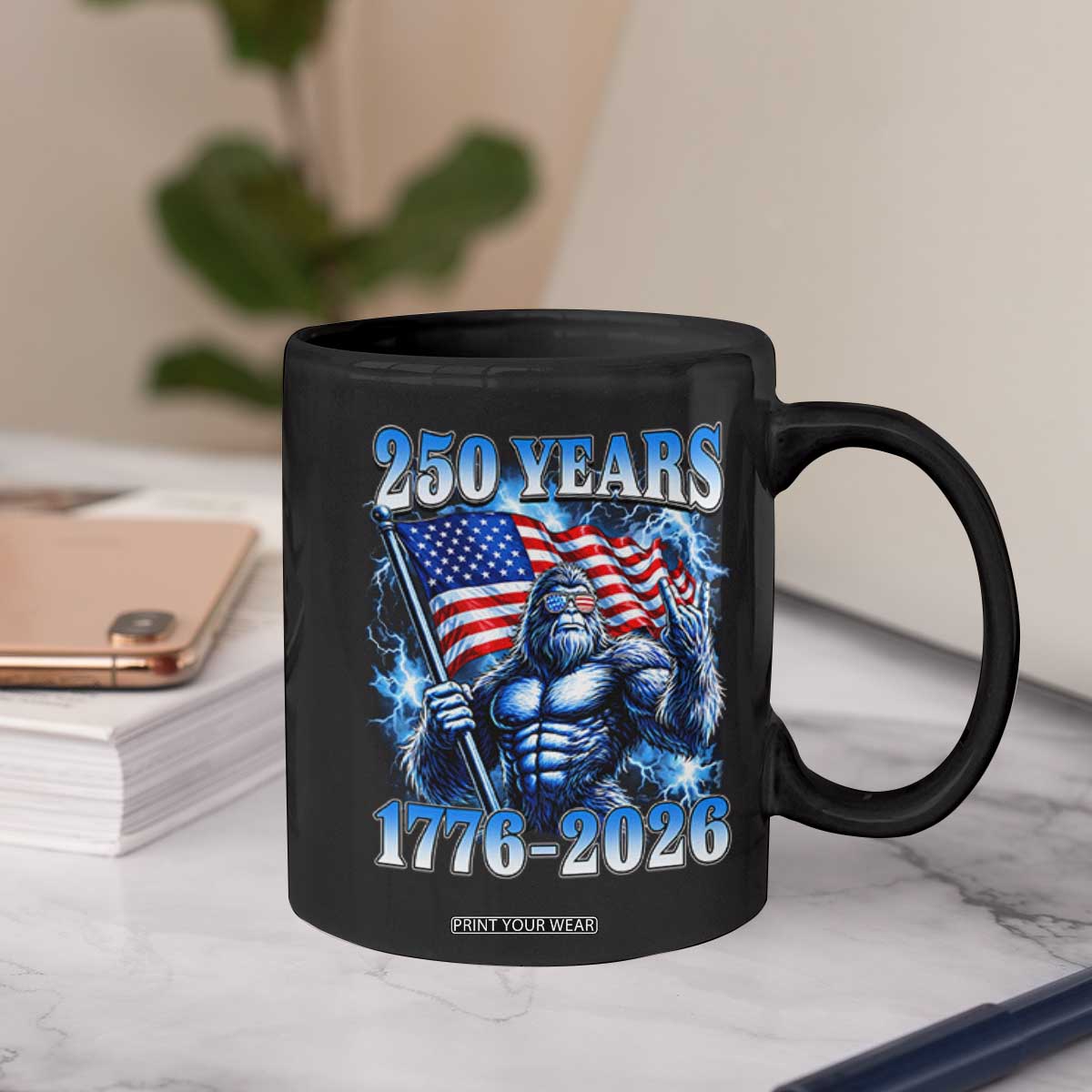 Bigfoot 250th Anniversary America Coffee Mug 250 Years Of Freedom 4th July 1776 2026 Patriotic Flag TS10 Print Your Wear