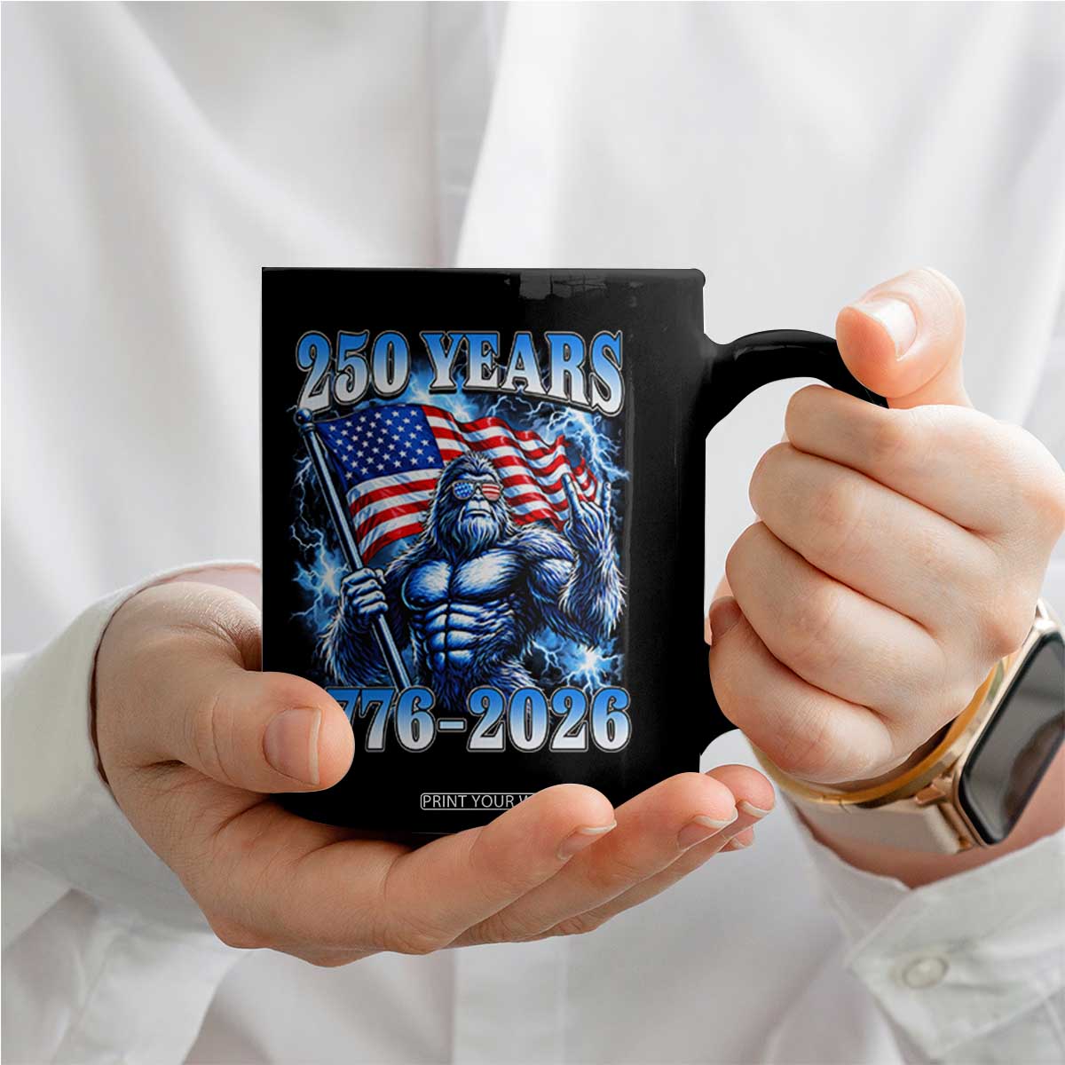 Bigfoot 250th Anniversary America Coffee Mug 250 Years Of Freedom 4th July 1776 2026 Patriotic Flag TS10 Print Your Wear