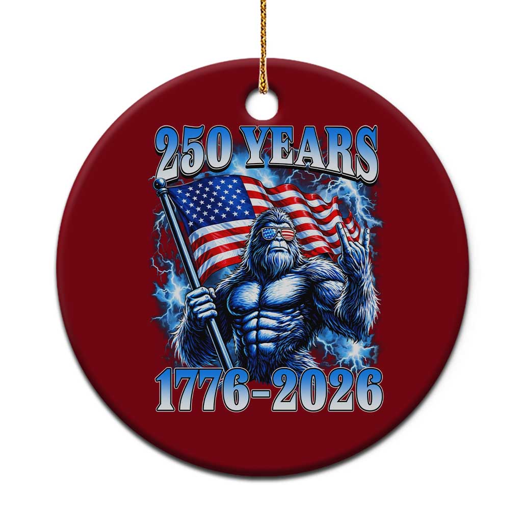 Bigfoot 250th Anniversary America Ceramic Ornament 250 Years Of Freedom 4th July 1776 2026 Patriotic Flag TS10 1pc Red Print Your Wear