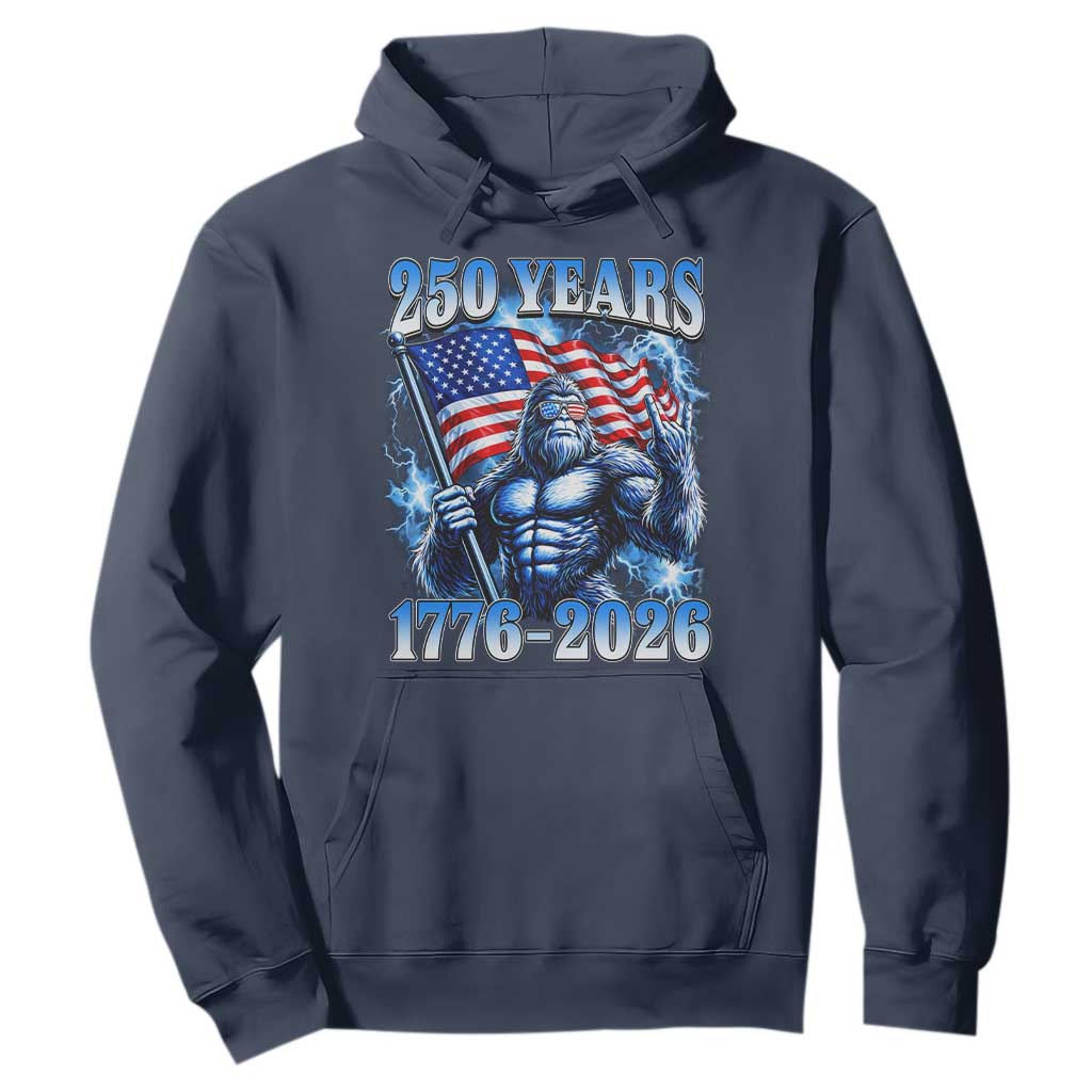 Bigfoot 250th Anniversary America Hoodie 250 Years Of Freedom 4th July 1776 2026 Patriotic Flag TS10 Navy Print Your Wear