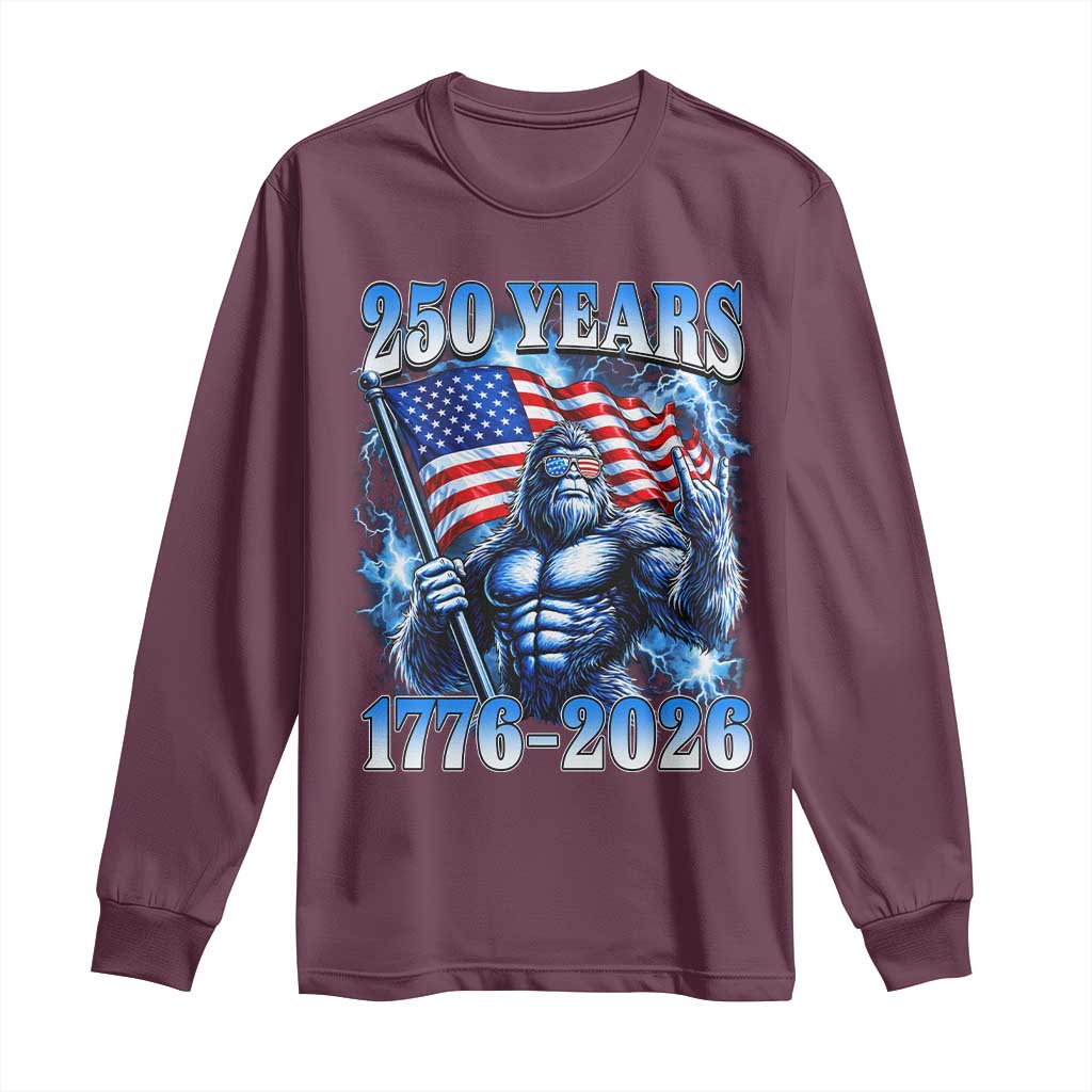 Bigfoot 250th Anniversary America Long Sleeve Shirt 250 Years Of Freedom 4th July 1776 2026 Patriotic Flag TS10 Maroon Print Your Wear