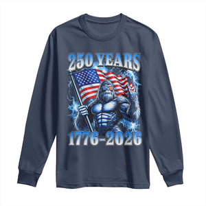 Bigfoot 250th Anniversary America Long Sleeve Shirt 250 Years Of Freedom 4th July 1776 2026 Patriotic Flag TS10 Navy Print Your Wear
