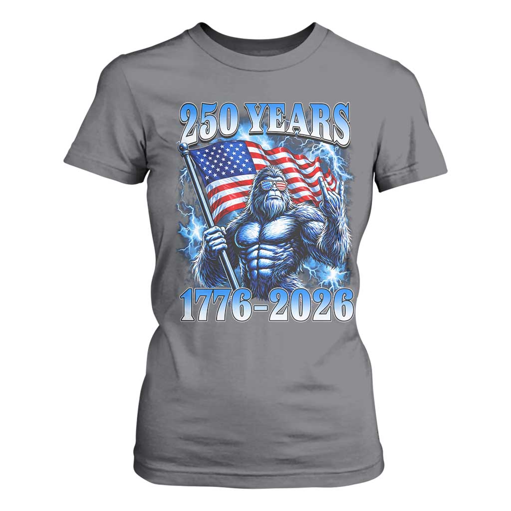Bigfoot 250th Anniversary America T Shirt For Women 250 Years Of Freedom 4th July 1776 2026 Patriotic Flag TS10 Charcoal Print Your Wear