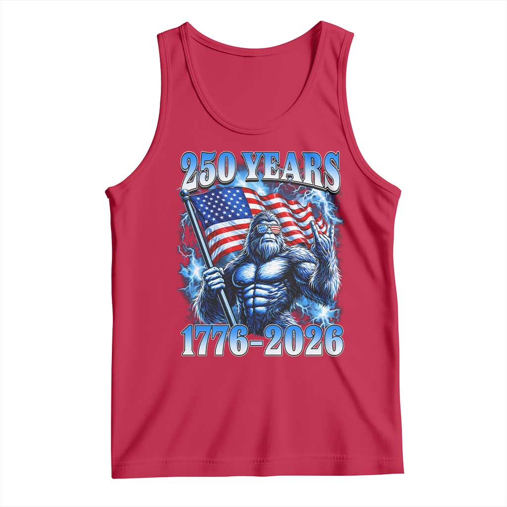 Bigfoot 250th Anniversary America Tank Top 250 Years Of Freedom 4th July 1776 2026 Patriotic Flag TS10 Red Print Your Wear
