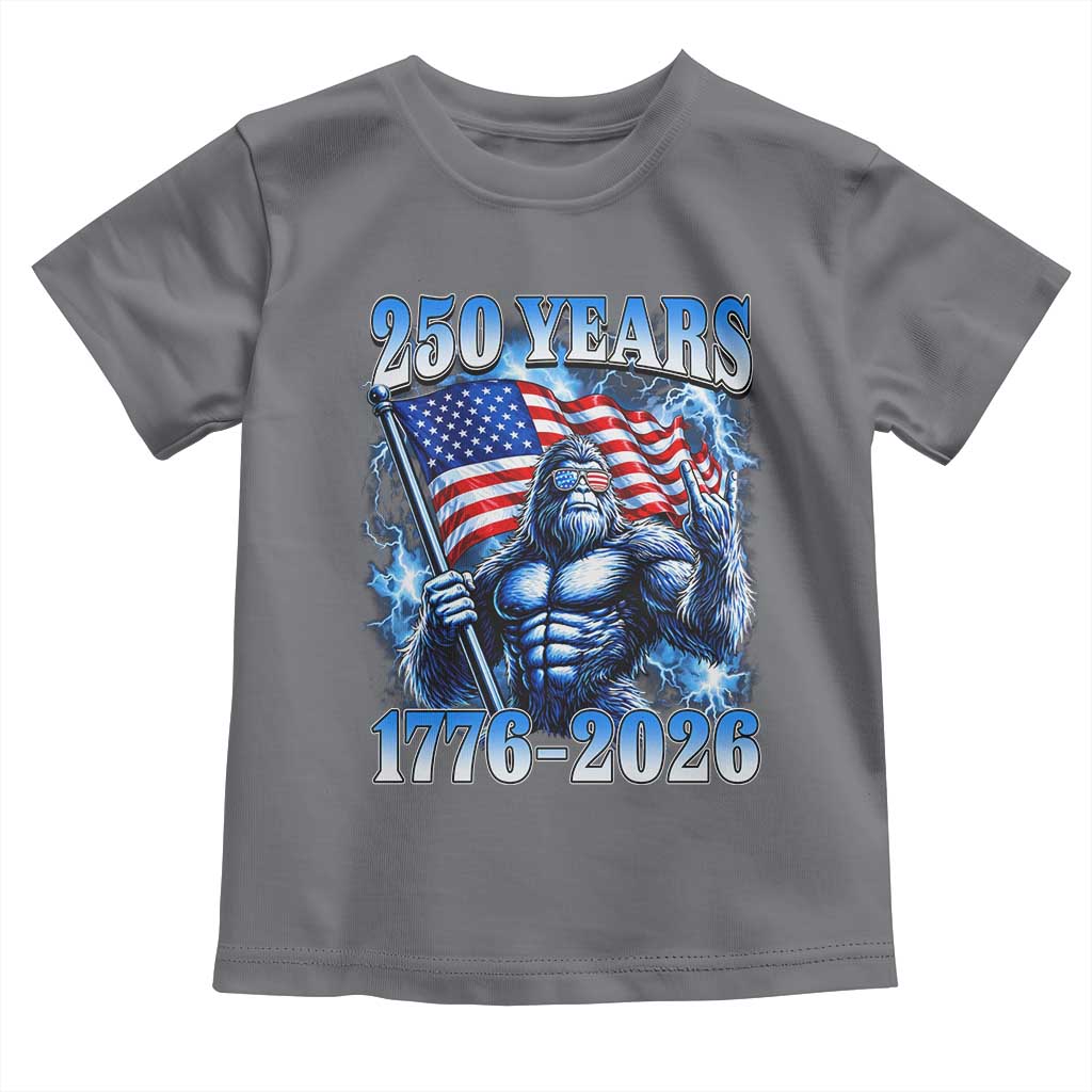 Bigfoot 250th Anniversary America Toddler T Shirt 250 Years Of Freedom 4th July 1776 2026 Patriotic Flag TS10 Charcoal Print Your Wear