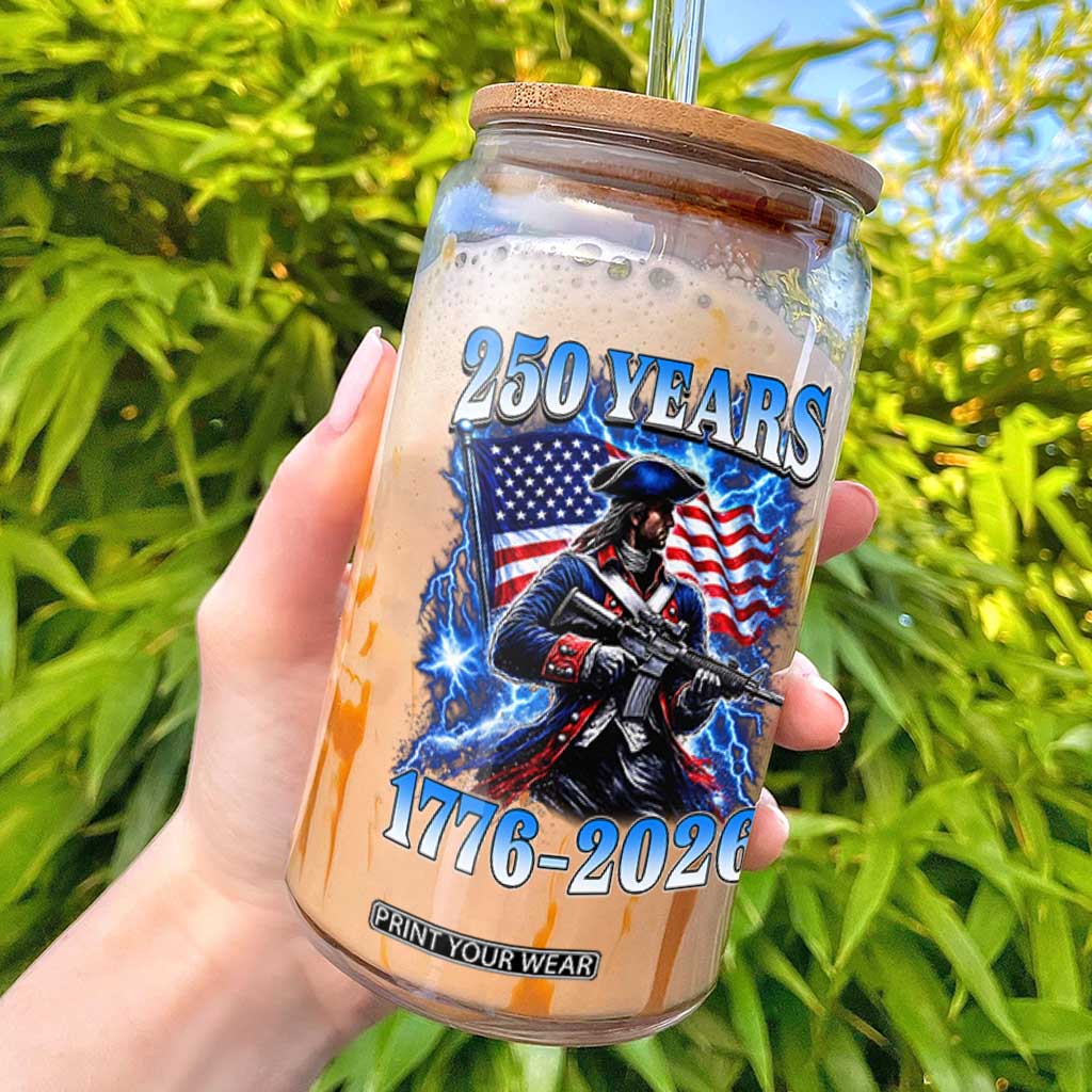 250th Anniversary Yankee Spirit Glass Can 1776 2026 Patriotic Tactical Minuteman US Flag TS10 Black Print Your Wear