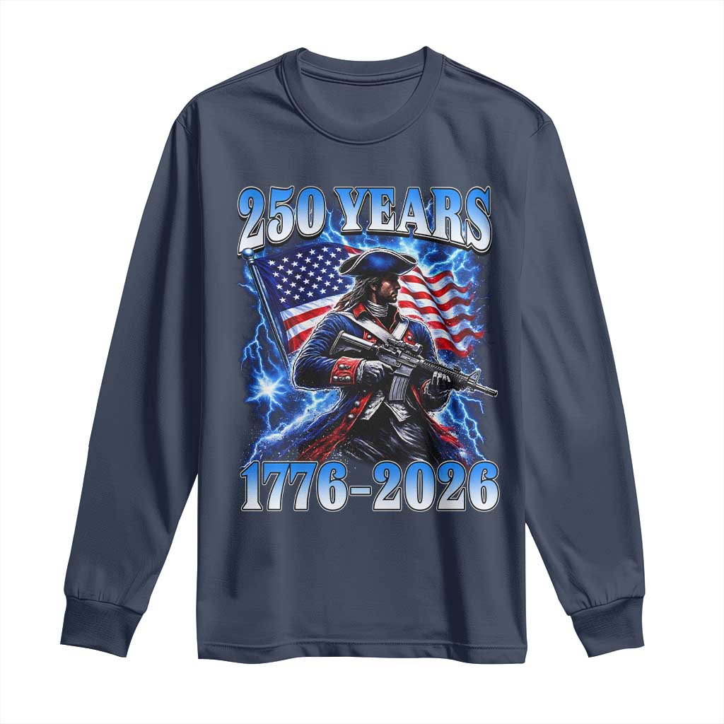 250th Anniversary Yankee Spirit Long Sleeve Shirt 1776 2026 Patriotic Tactical Minuteman US Flag TS10 Navy Print Your Wear
