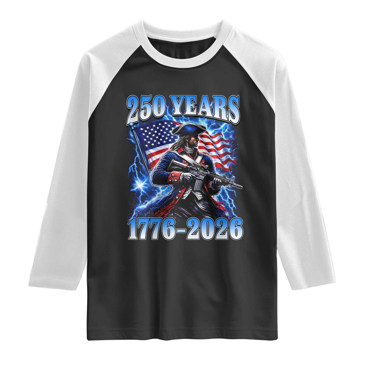 250th Anniversary Yankee Spirit Raglan Shirt 1776 2026 Patriotic Tactical Minuteman US Flag TS10 Black White Print Your Wear