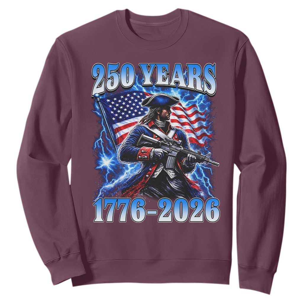 250th Anniversary Yankee Spirit Sweatshirt 1776 2026 Patriotic Tactical Minuteman US Flag TS10 Maroon Print Your Wear