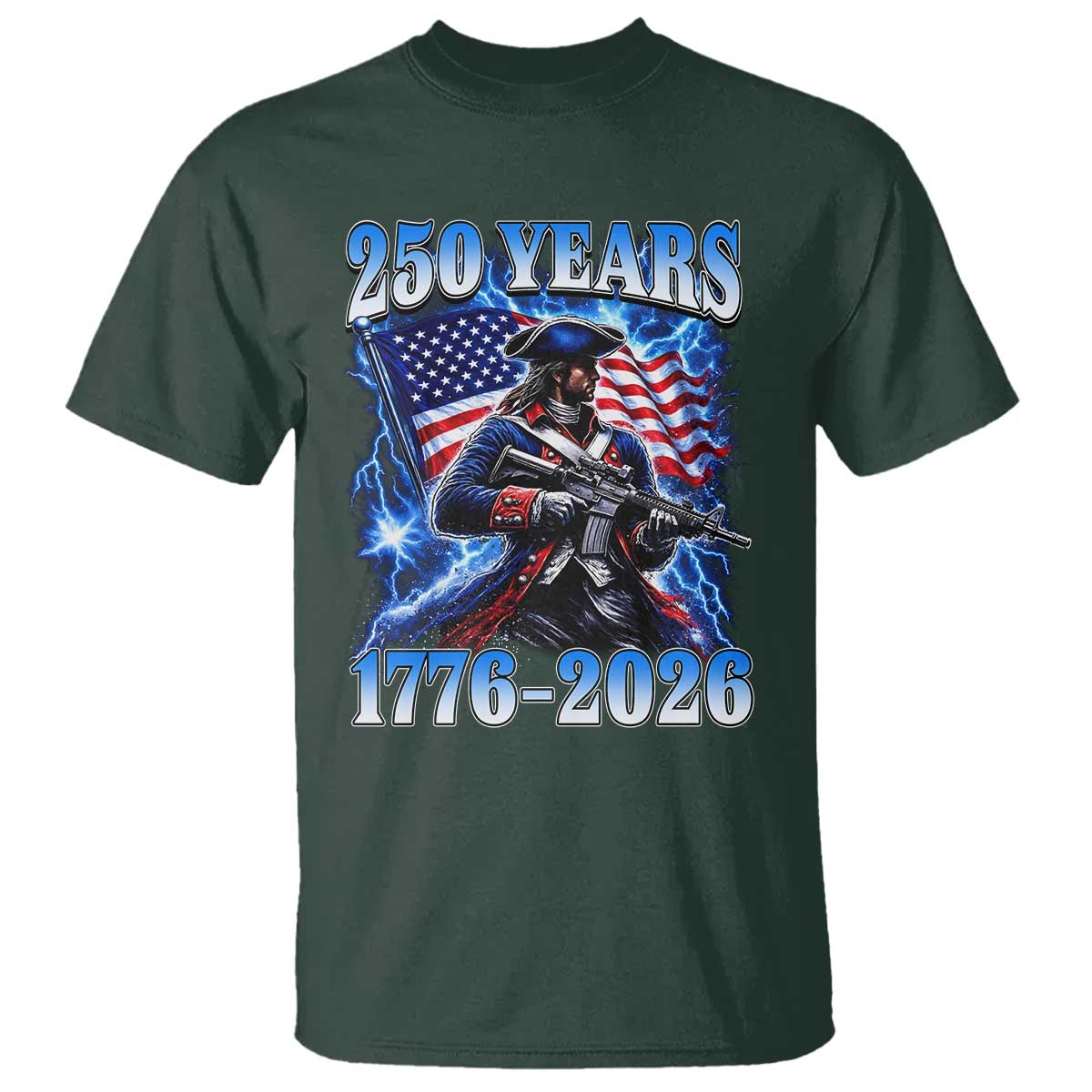 250th Anniversary Yankee Spirit T Shirt 1776 2026 Patriotic Tactical Minuteman US Flag TS10 Dark Forest Green Print Your Wear