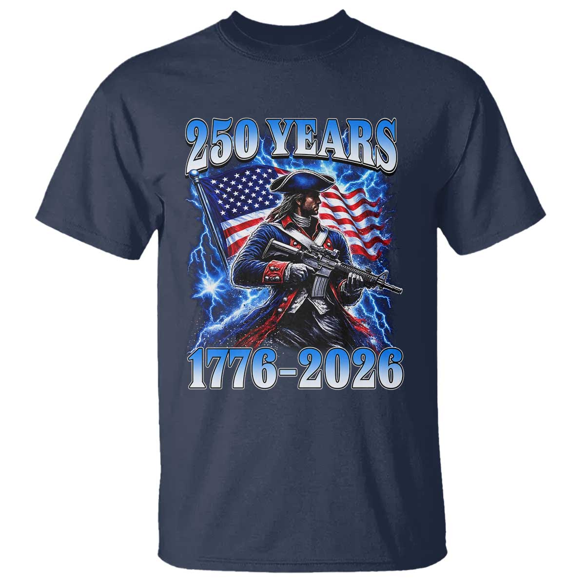 250th Anniversary Yankee Spirit T Shirt 1776 2026 Patriotic Tactical Minuteman US Flag TS10 Navy Print Your Wear