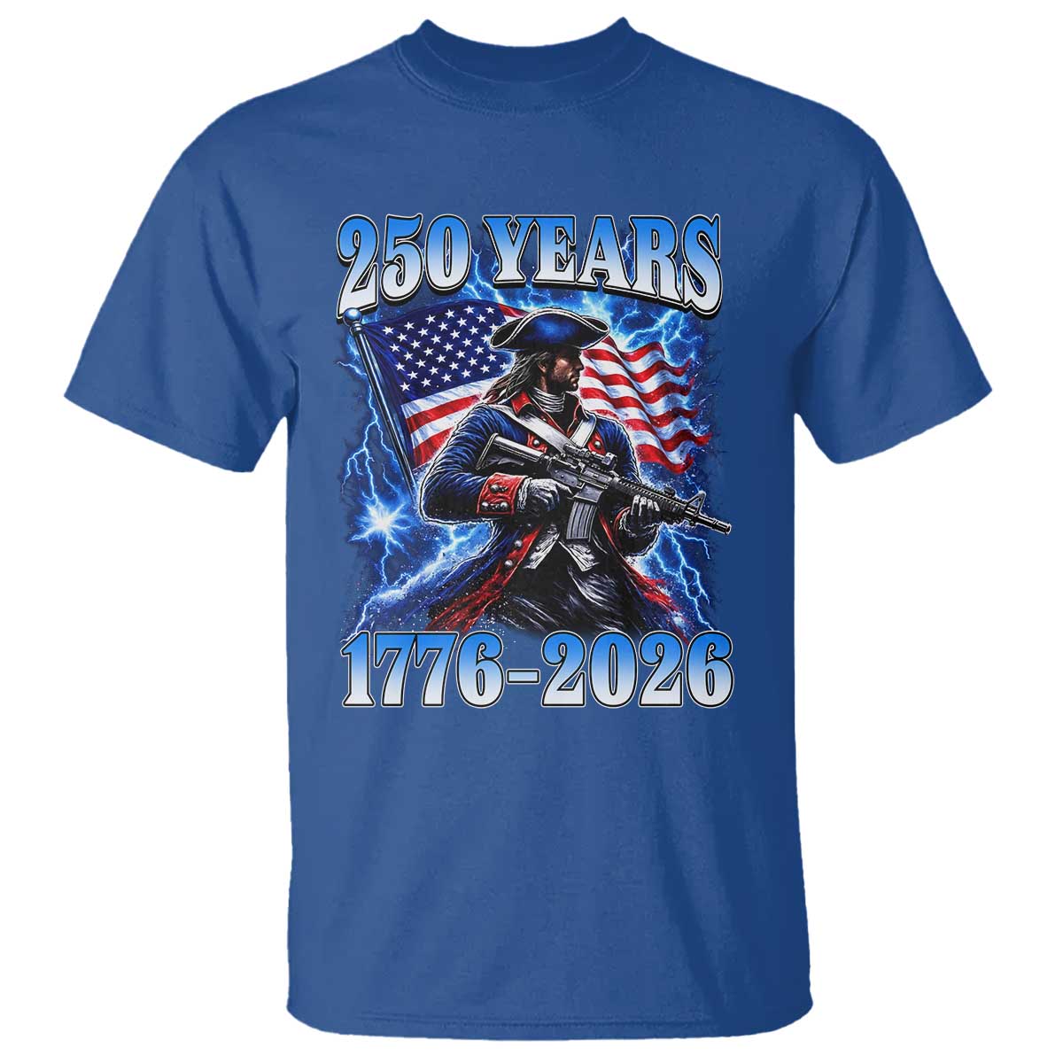 250th Anniversary Yankee Spirit T Shirt 1776 2026 Patriotic Tactical Minuteman US Flag TS10 Royal Blue Print Your Wear