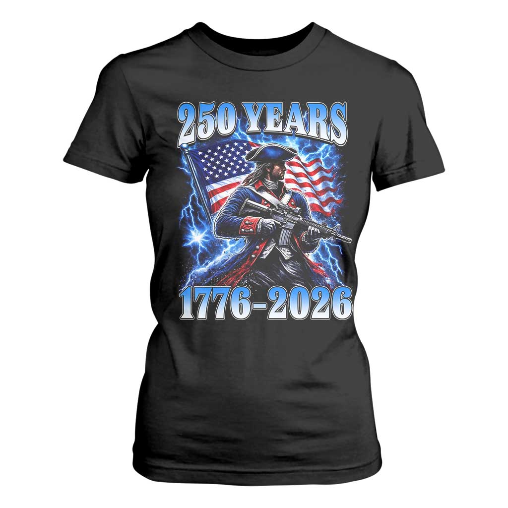 250th Anniversary Yankee Spirit T Shirt For Women 1776 2026 Patriotic Tactical Minuteman US Flag TS10 Black Print Your Wear