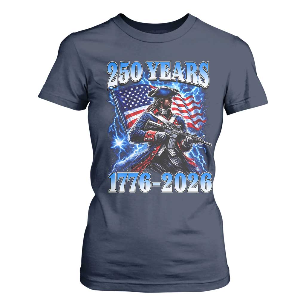 250th Anniversary Yankee Spirit T Shirt For Women 1776 2026 Patriotic Tactical Minuteman US Flag TS10 Navy Print Your Wear